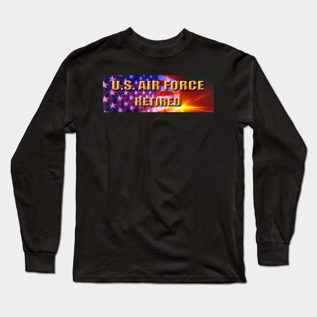 U.S. Air Force Retired Long Sleeve T-Shirt by robophoto